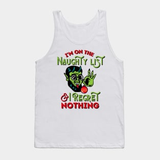 I'm On The Naughty List And I Regret Nothing Tank Top